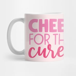 Cheer for the cure Mug